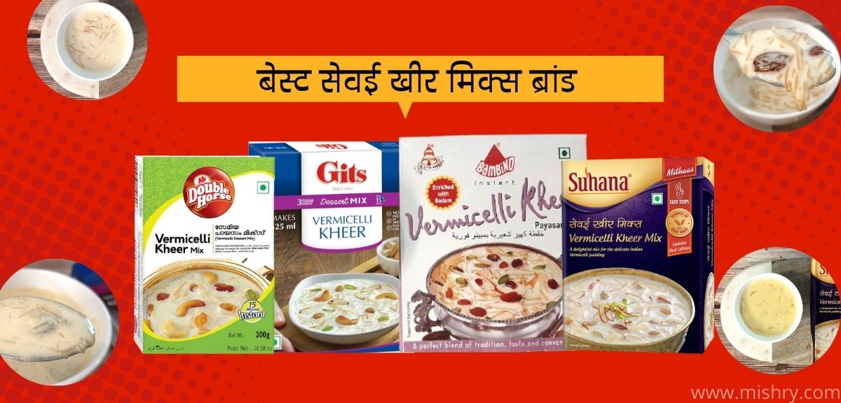 Best Vermicelli Kheer Mix Brands in India