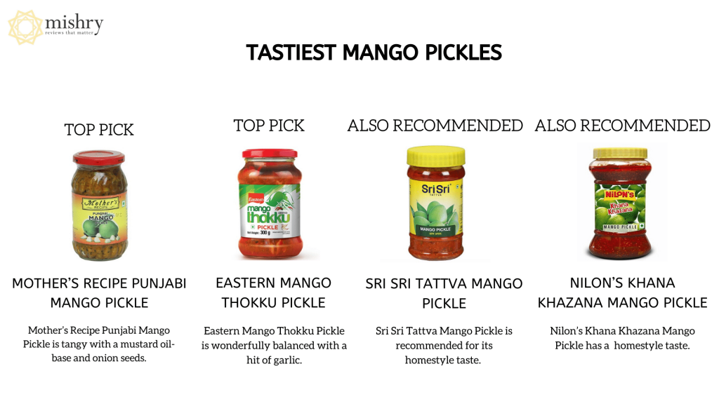 best mango pickle brands -mishry