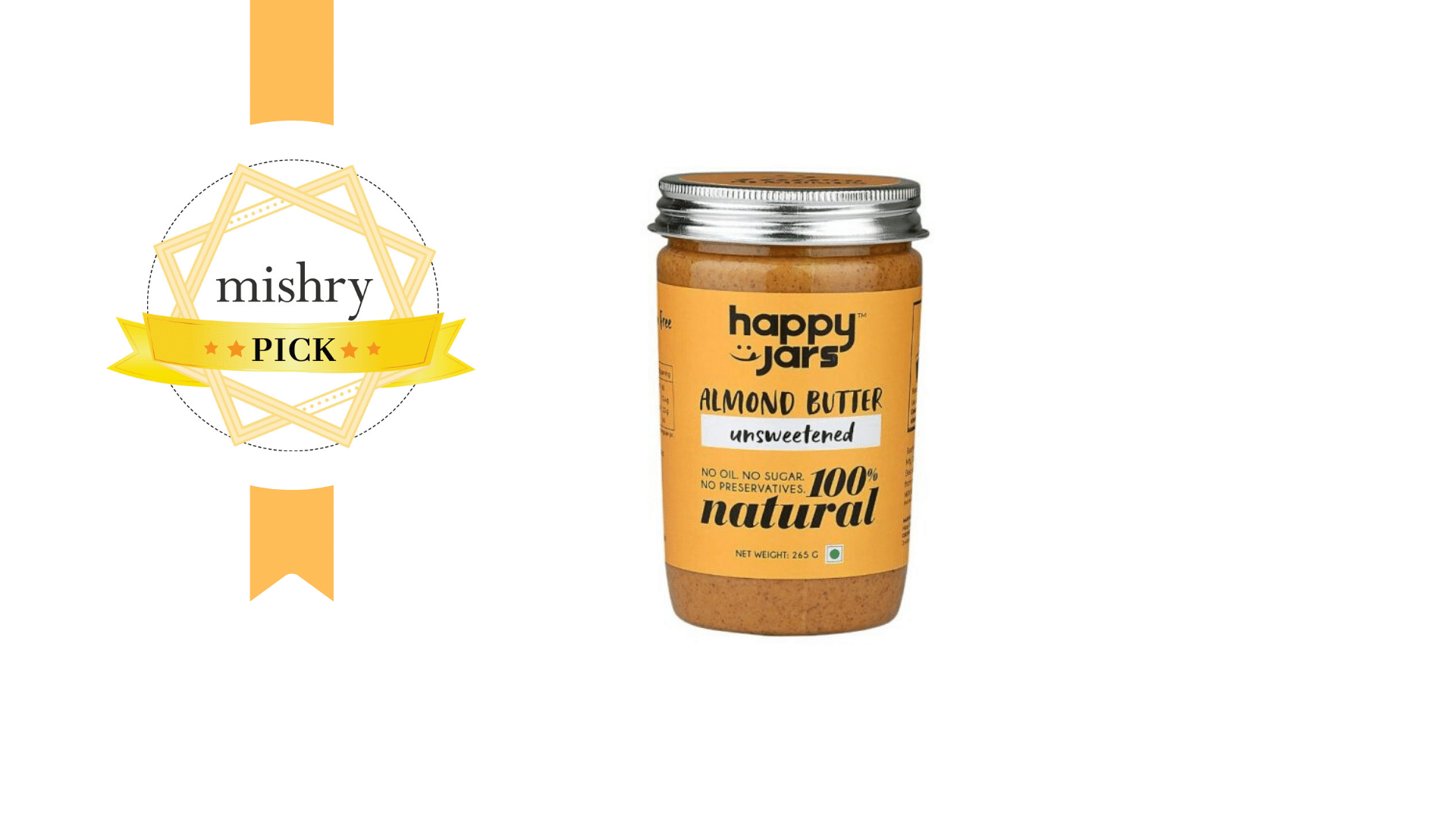 Happy Jars 100% Natural Unsweetened Almond Butter-mishry