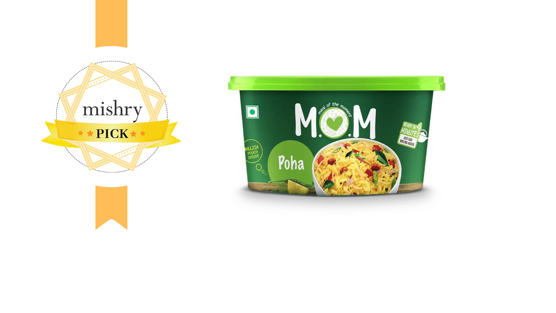 M.O.M’s Instant Poha-mishry